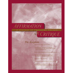 Affirmation and Critique, Vol. 17, No. 1, Spring 2012 - The...