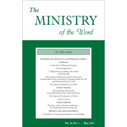 Ministry of the Word (Periodical), The, Vol. 16, No. 05, 05/2012