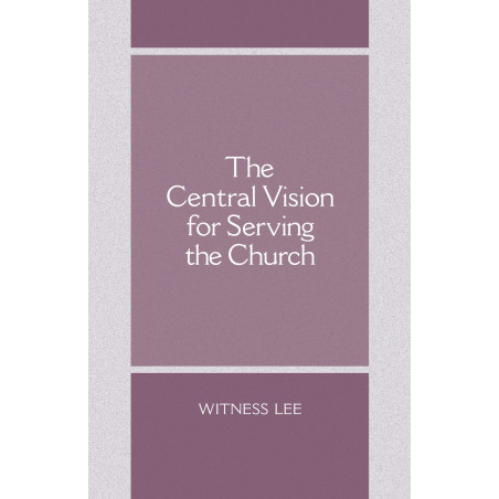 Central Vision for Serving the Church, The