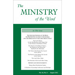 Ministry of the Word (Periodical), The, Vol. 16, No. 08, 08/2012