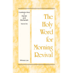 HWMR: Crystallization-study of Daniel and Zechariah, vol. 1