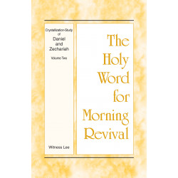 HWMR: Crystallization-study of Daniel and Zechariah, vol. 2