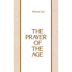 Prayer of the Age, The