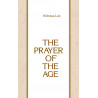 Prayer of the Age, The