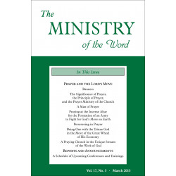 Ministry of the Word (Periodical), The, Vol. 17, No. 03, 03/2013