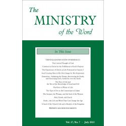 Ministry of the Word (Periodical), The, Vol. 17, No. 07, 07/2013