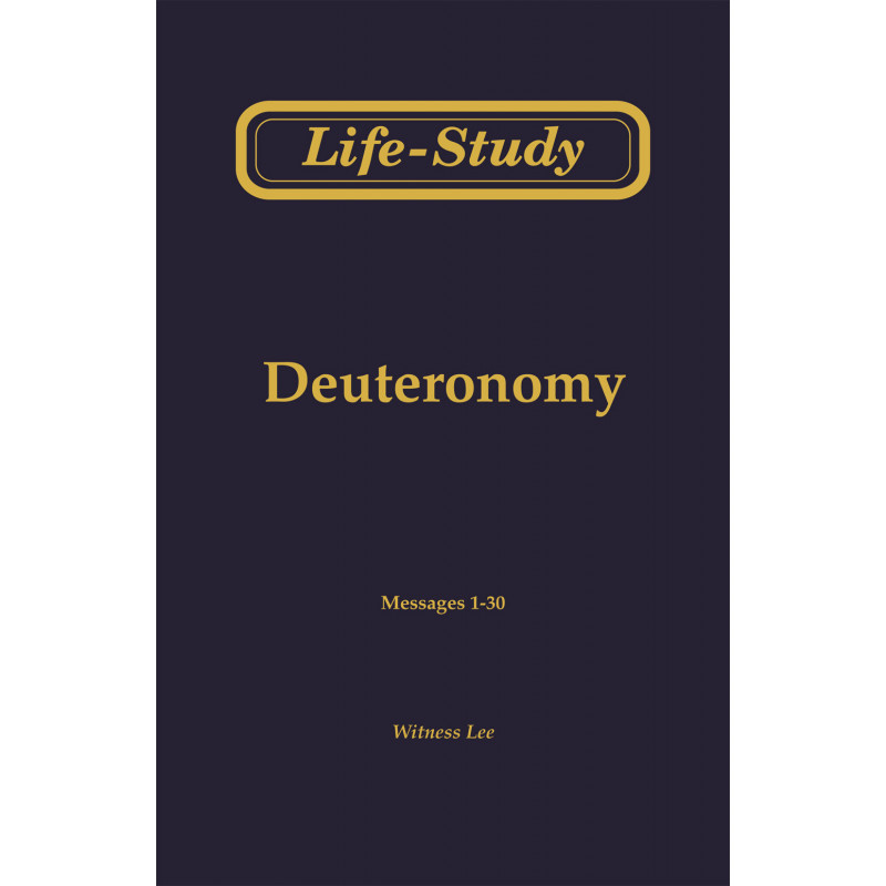 Life-study of Deuteronomy