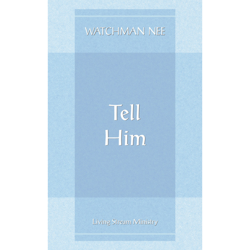 Tell Him