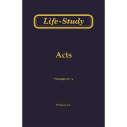 Life-Study of Acts, Vol. 4 (56-72)