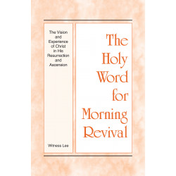 HWMR: Vision and Experience of Christ in His Resurrection and...