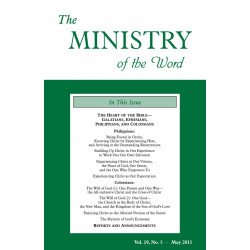Ministry of the Word (Periodical), The, Vol. 19, No. 05, 05/2015