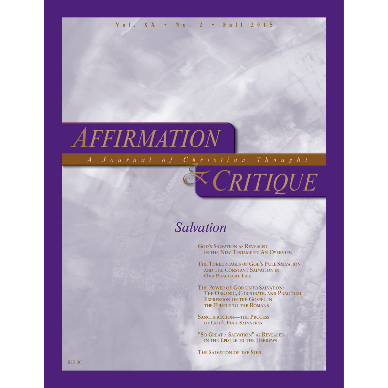 Affirmation & Critique, vol. 20, no. 2, Fall 2015—Salvation