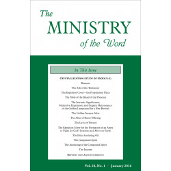 Ministry of the Word (Periodical), The, Vol. 20, No. 01, 01/2016