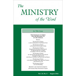 Ministry of the Word (Periodical), The, Vol. 20, No. 08, 08/2016