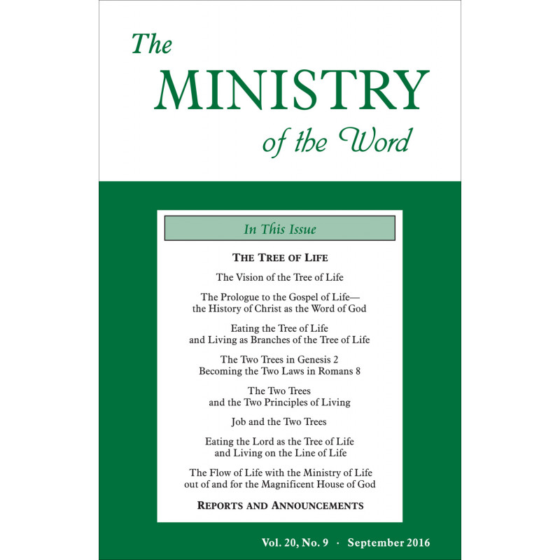 Ministry of the Word (Periodical), The, Vol. 20, No. 09, 09/2016