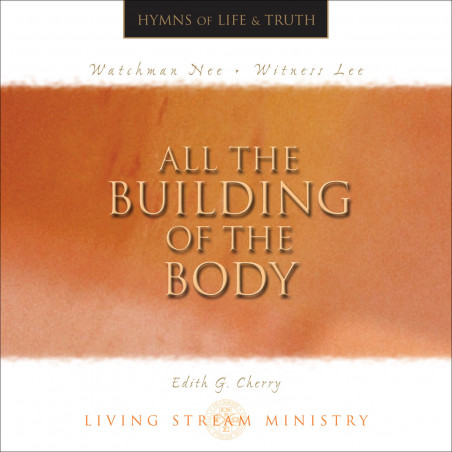 All the Building of the Body (Music CD)