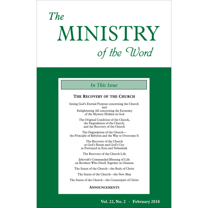 Ministry of the Word (Periodical), The, Vol. 22, No. 02, 02/2018