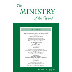 Ministry of the Word (Periodical), The, Vol. 22, No. 07, 07/2018