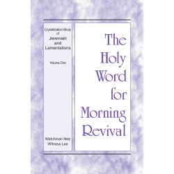 HWMR: Crystallization-Study of Jeremiah & Lamentations, Vol. 1