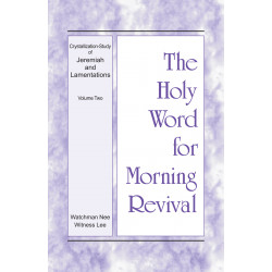 HWMR: Crystallization-Study of Jeremiah and Lamentations, Vol. 2