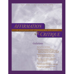 Affirmation and Critique, Vol. 25, No. 2, Fall 2020 - Galatians