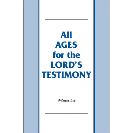 All Ages for the Lord's Testimony