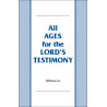 All Ages for the Lord's Testimony