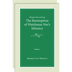 Messages Given During the Resumption of Watchman Nee's Ministry (2 volume set)