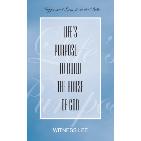 Life's Purpose--to Build the House of God (50-pack)