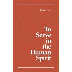 To Serve in the Human Spirit