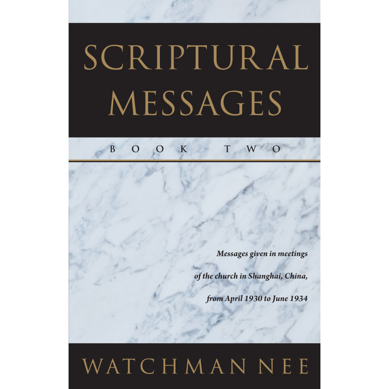 Scriptural Messages—Book Two