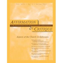 Affirmation and Critique, Vol. 26, No. 1, Spring 2021 –...