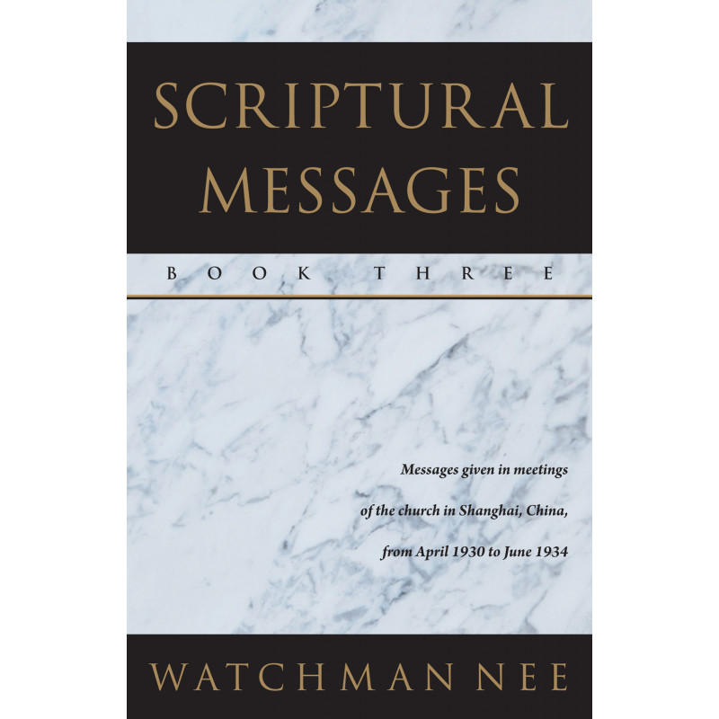 Scriptural Messages—Book Three