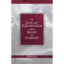 Local Churches and the Body...