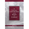 Local Churches and the Body of Christ, The