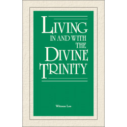 Living in and with the Divine Trinity