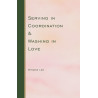 Serving in Coordination and Washing in Love