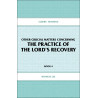 Elders' Training, Book 04: Other Crucial Matters Concerning the Practice of the Lord's Recovery