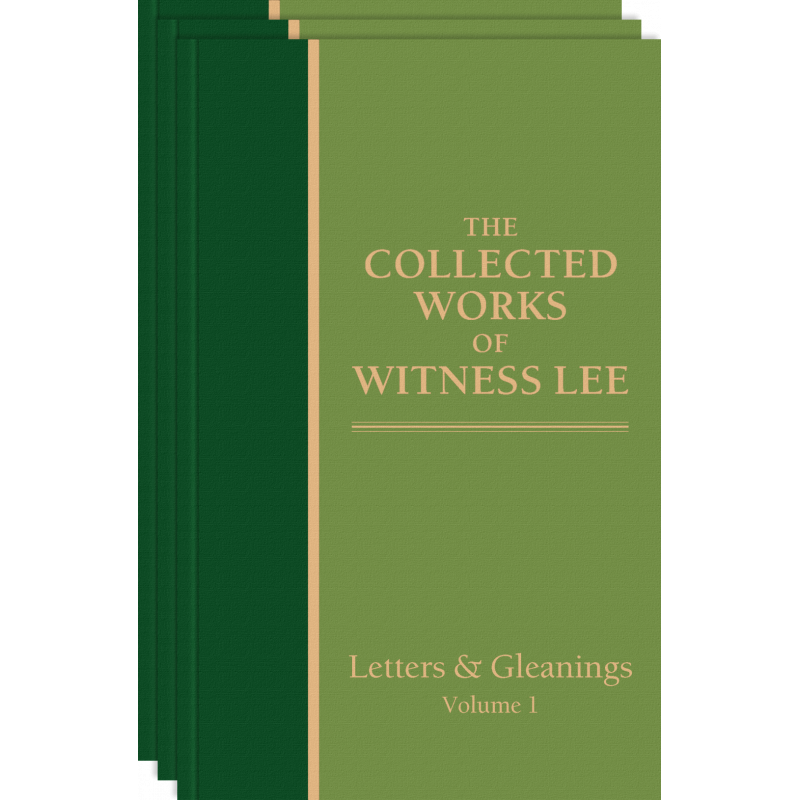 Collected Works of Witness Lee, Letters & Gleanings, The (vols. 1-3)