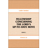 Elders' Training, Book 05: Fellowship Concerning the Lord's Up-To-Date Move