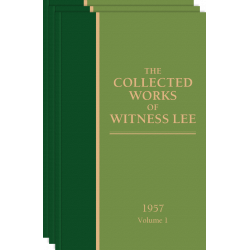 Collected Works of Witness Lee, 1957, The (vols. 1-3)