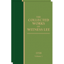 Collected Works of Witness Lee, 1958, The (vols. 1-2)