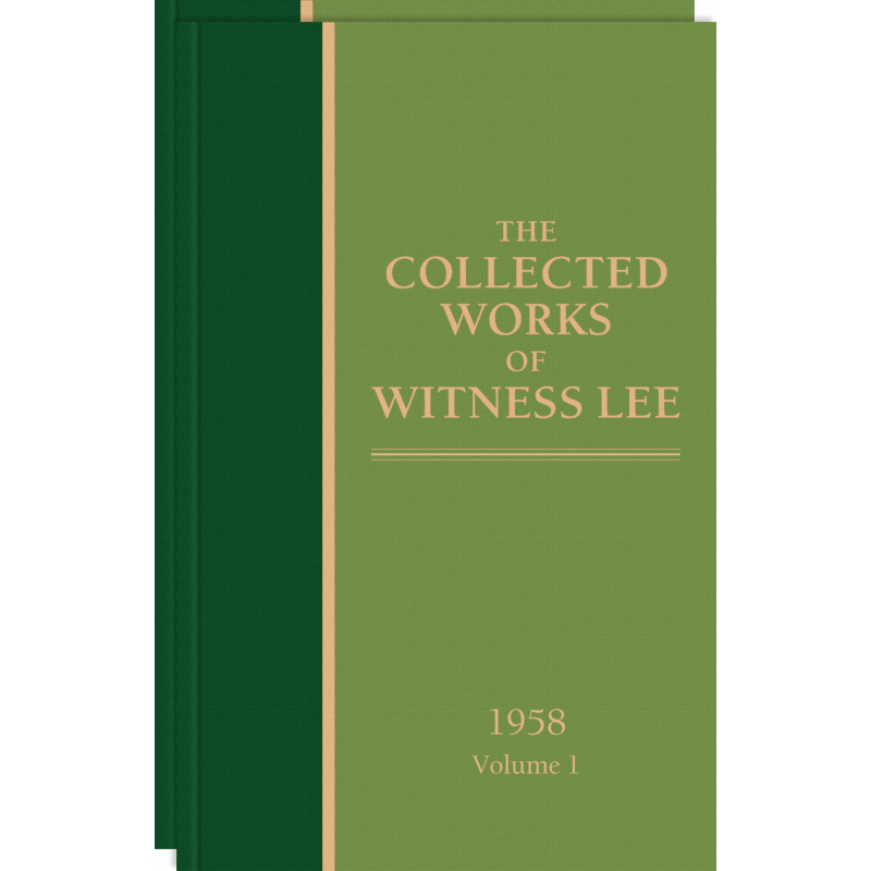 Collected Works of Witness Lee, 1958, The (vols. 1-2)