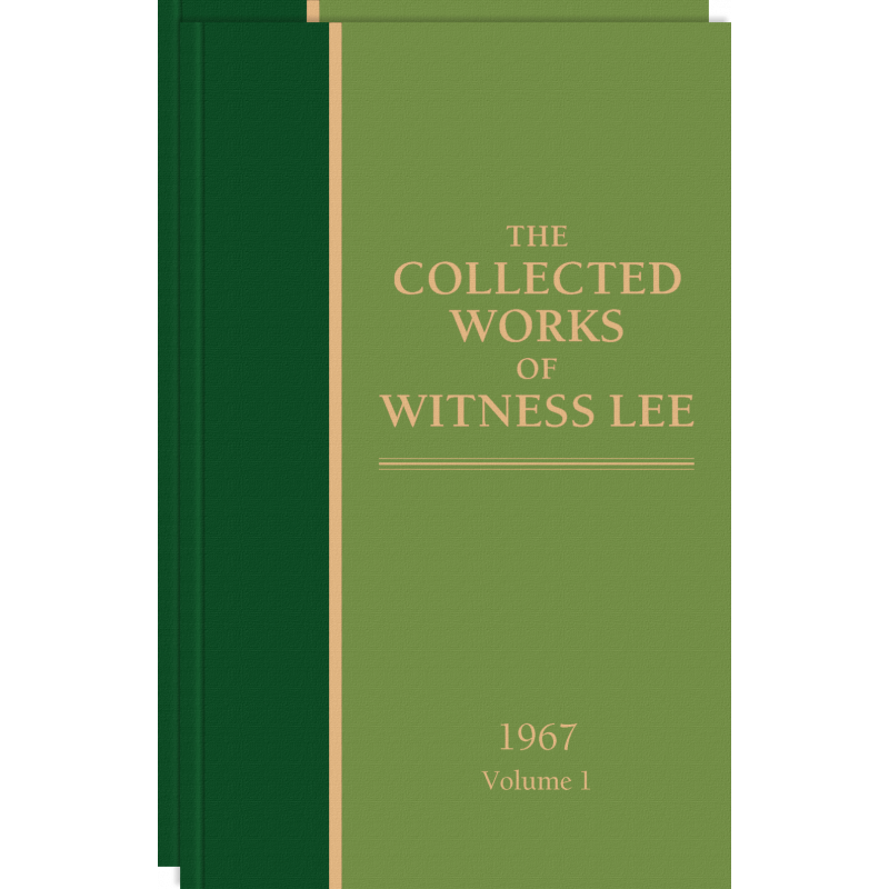 Collected Works of Witness Lee, 1967, The (vols. 1-2)