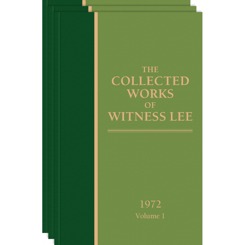 Collected Works of Witness Lee, 1972, The (vols. 1-3)