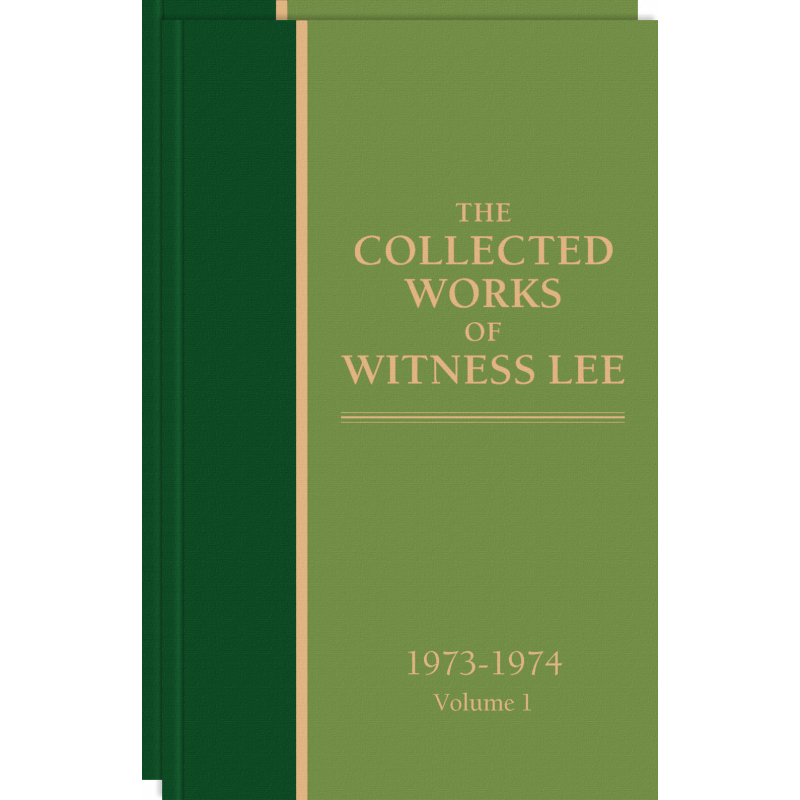 Collected Works of Witness Lee, 1973-74, The (vols. 1-2)