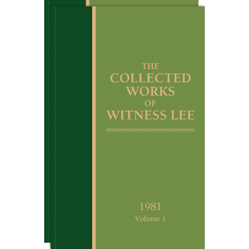 Collected Works of Witness Lee, 1981, The (vols. 1-2)