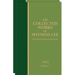 Collected Works of Witness Lee, 1993, The (vols. 1-2)