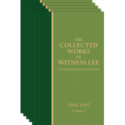 Collected Works of Witness Lee, 1994-97, The (vols. 1-5)