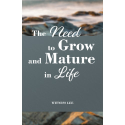 The Need to Grow and Mature in Life